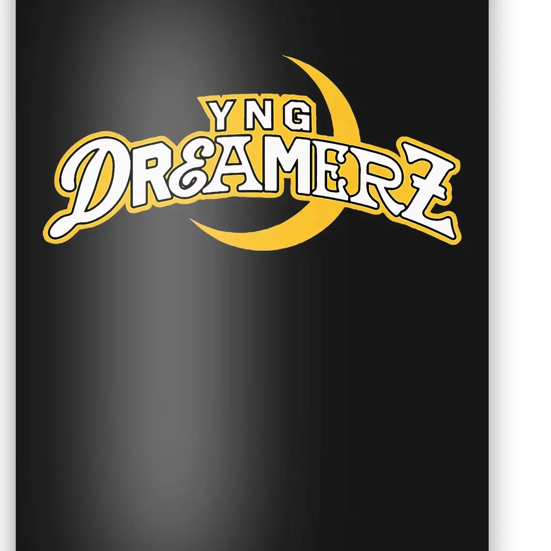 Yng Dreamerz Poster