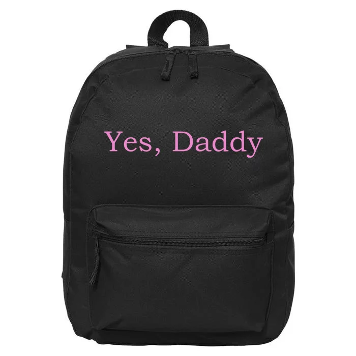 Yes Daddy 16 in Basic Backpack