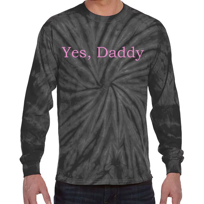 Yes Daddy Tie-Dye Long Sleeve Shirt