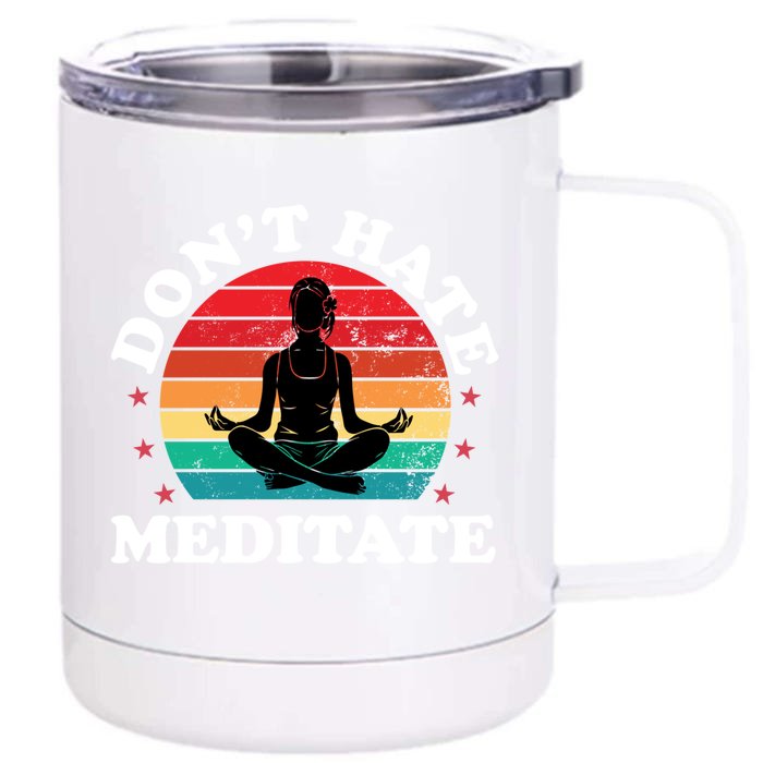 Yoga Day Zen Buddhism Meditation Instructor Meditate Cute Gift Front & Back 12oz Stainless Steel Tumbler Cup