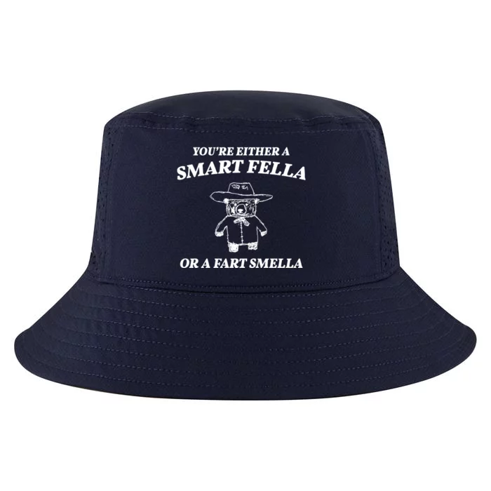 Youre Either A Smart Fella Or A Fart Smella Funny Cool Comfort Performance Bucket Hat