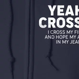 Yeah I Crossfit Funny Meme Full Zip Hoodie