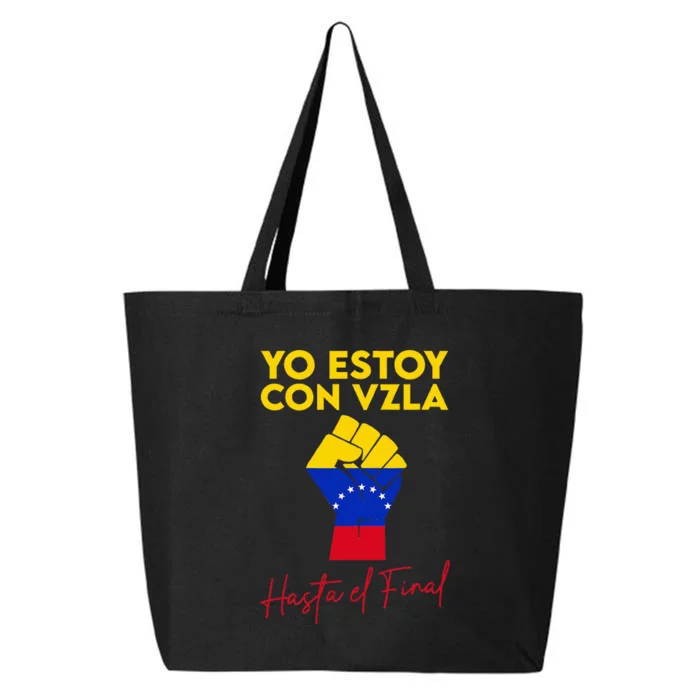 Yo Estoy Con Venezuela Hasta El Final Venezuela Libre Fist 25L Jumbo Tote