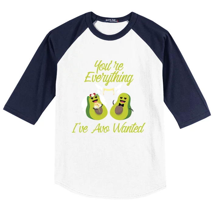 You're Everything I've Avo Wanted Cute Avocado Halves Gift Baseball Sleeve Shirt