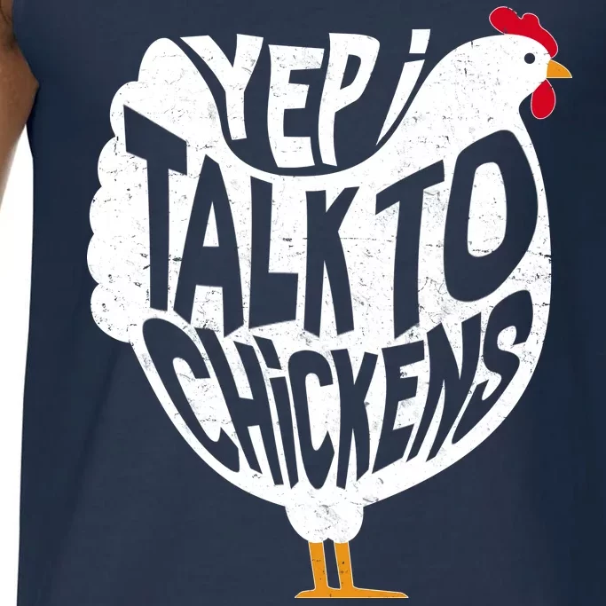 Yep I Talk To Chickens Comfort Colors® Tank Top