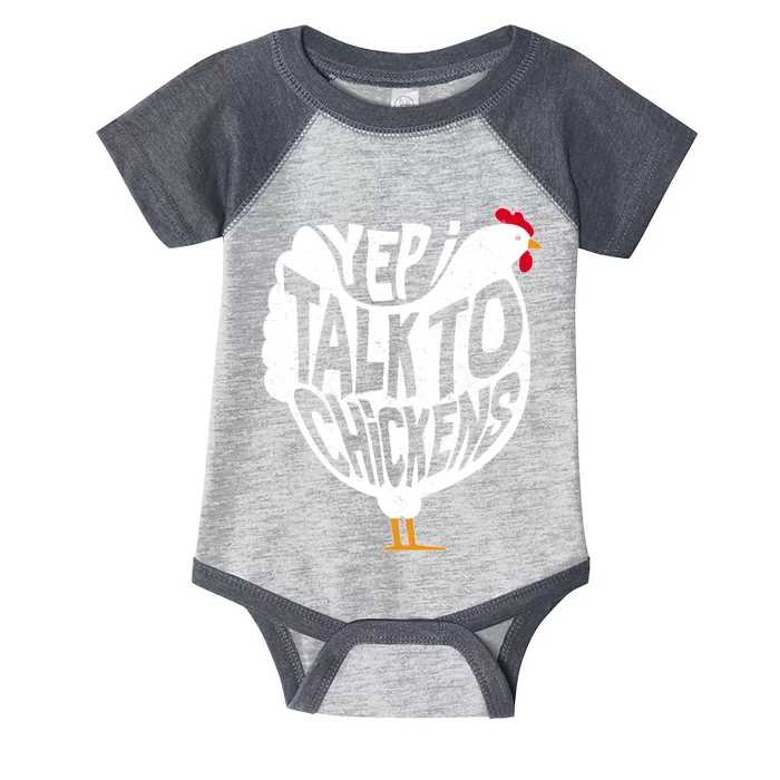 Yep I Talk To Chickens Infant Baby Jersey Bodysuit