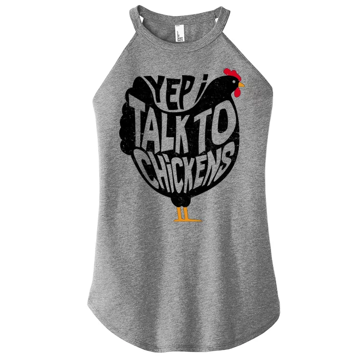 Yep I Talk To Chickens Women’s Perfect Tri Rocker Tank