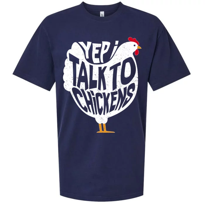 Yep I Talk To Chickens Sueded Cloud Jersey T-Shirt