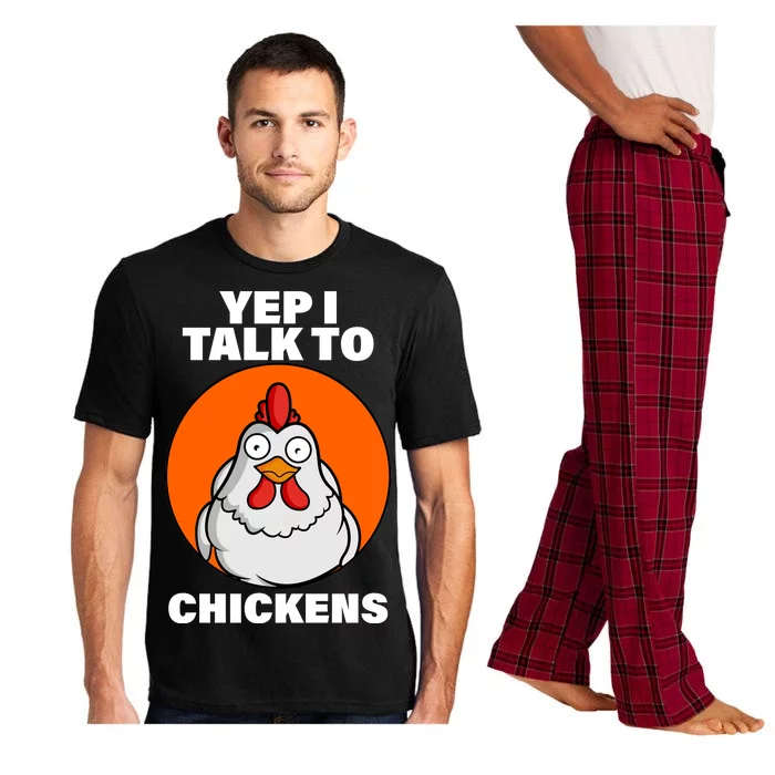 Yep I Talk To Chickens Funny Pajama Set