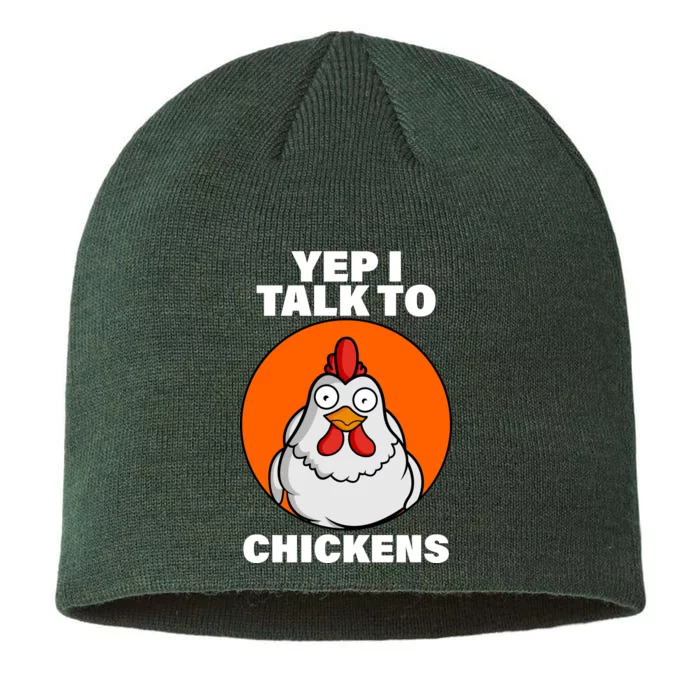 Yep I Talk To Chickens Funny 8 1/2in Sustainable Knit Beanie