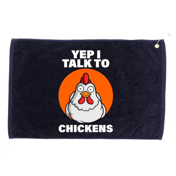 Yep I Talk To Chickens Funny Grommeted Golf Towel