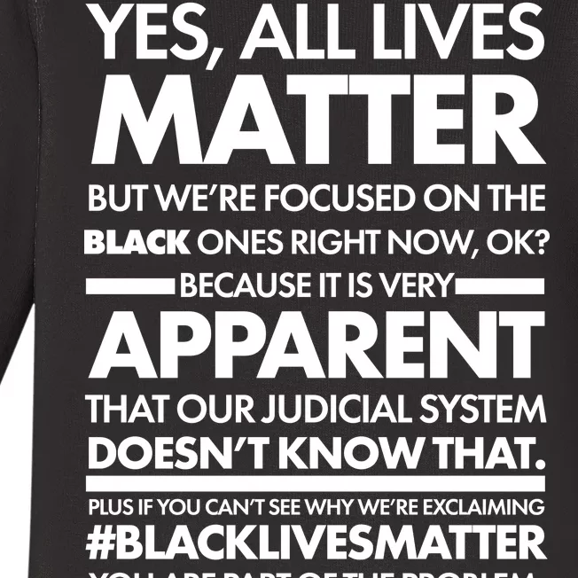 Yes All Live Matter Focus On The Black Ones Now Baby Long Sleeve Bodysuit