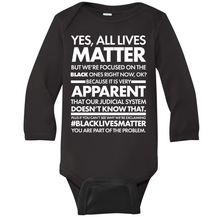 Yes All Live Matter Focus On The Black Ones Now Baby Long Sleeve Bodysuit