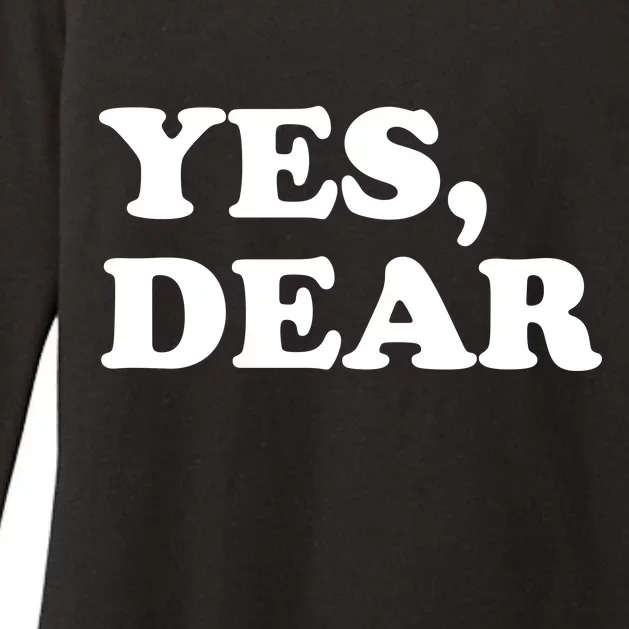 Yes Dear Funny Husband And Wife Womens CVC Long Sleeve Shirt