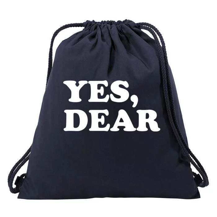 Yes Dear Funny Husband And Wife Drawstring Bag