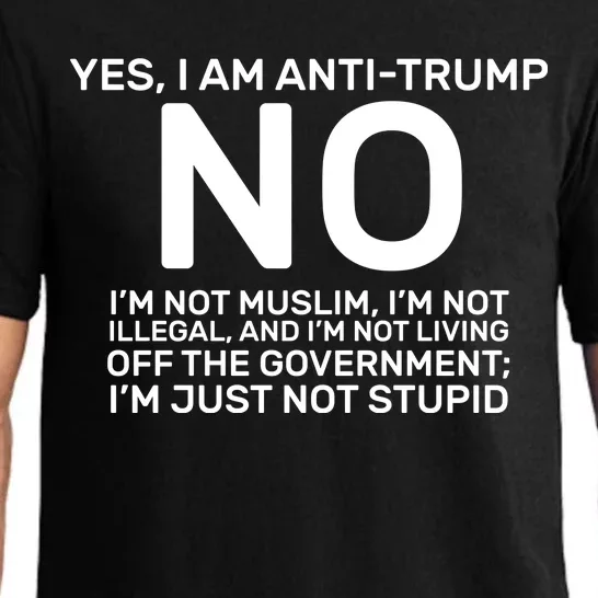 Yes I Am Anti Trump Pajama Set