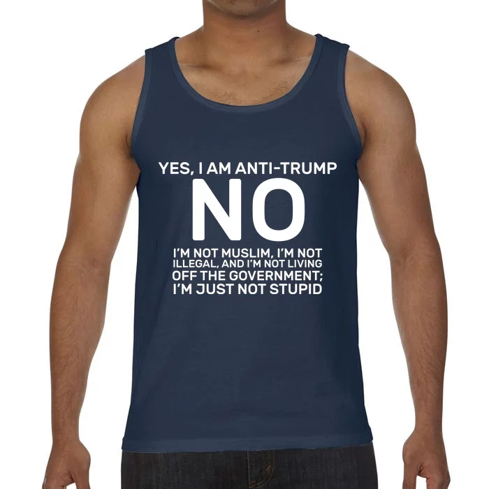 Yes I Am Anti Trump Comfort Colors® Tank Top