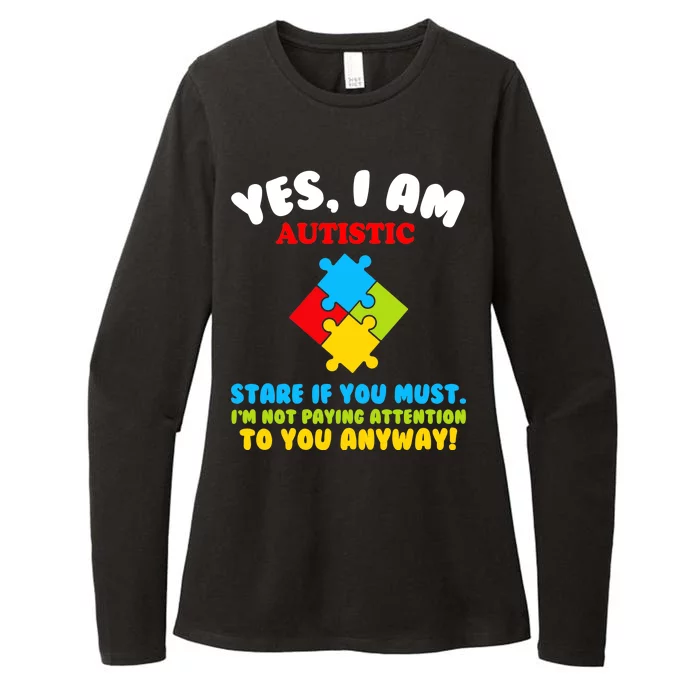 Yes, I Am Autistic Funny Autism Womens CVC Long Sleeve Shirt