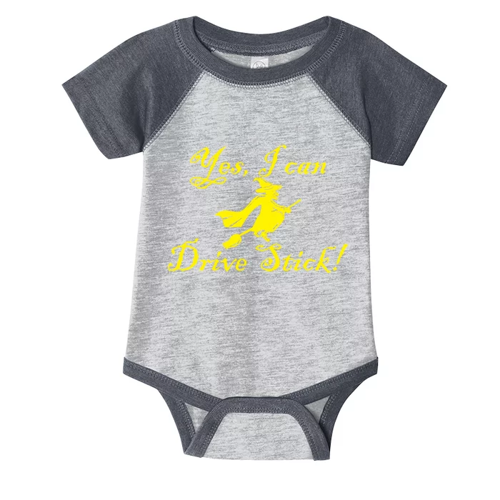 Yes I Can Drive Stick Funny Witch Infant Baby Jersey Bodysuit