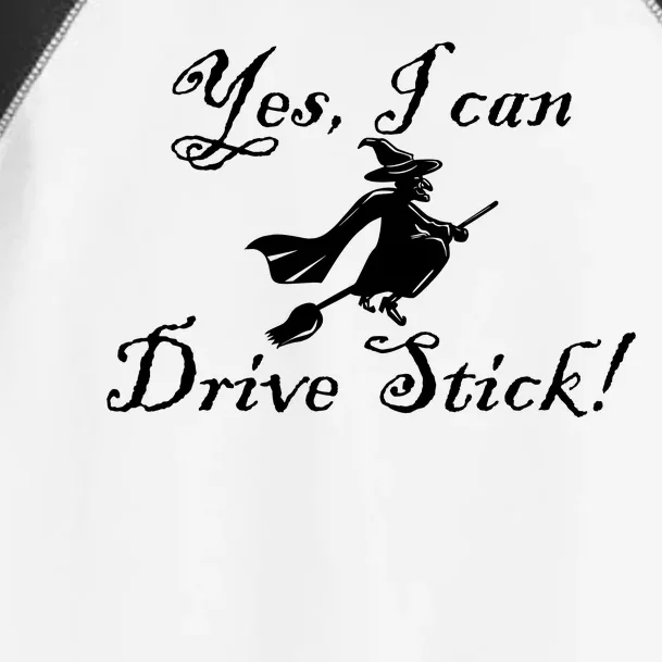 Yes I Can Drive Stick Funny Witch Toddler Fine Jersey T-Shirt