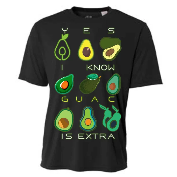 Yes I Know Guac Is Extra Cooling Performance Crew T-Shirt