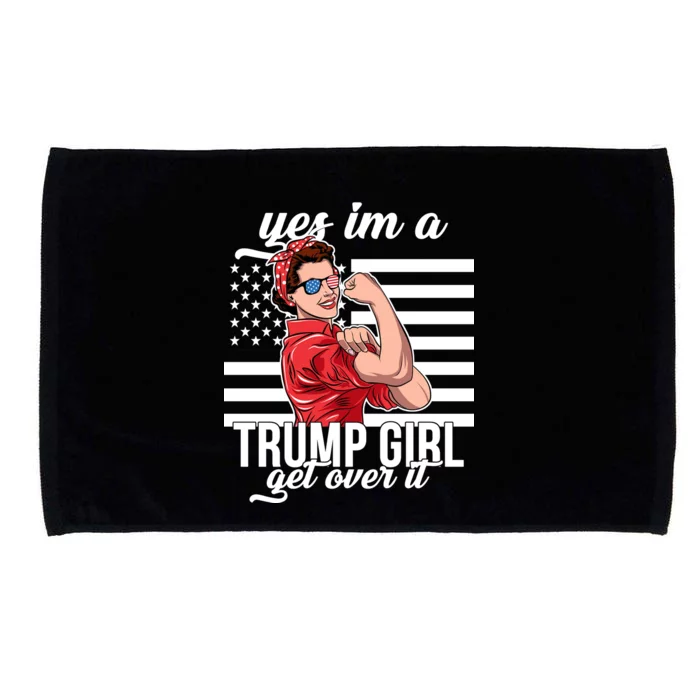 Yes I'm A Trump Girl Get Over It Microfiber Hand Towel