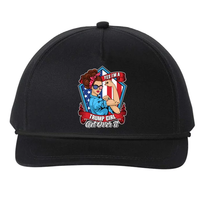 Yes I'm A Trump Girl Get Over It Pro Republican Snapback Five-Panel Rope Hat