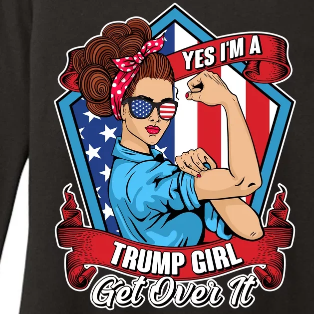 Yes I'm A Trump Girl Get Over It Pro Republican Womens CVC Long Sleeve Shirt