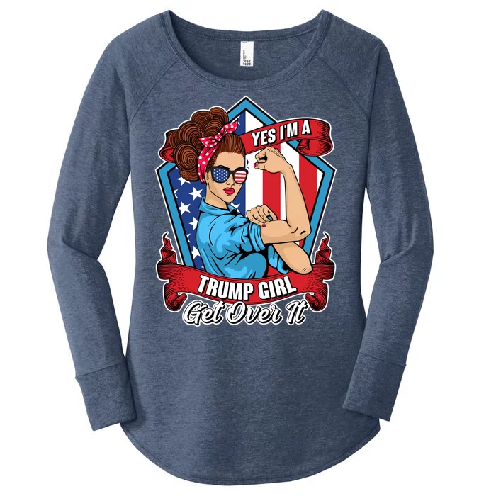 Yes I'm A Trump Girl Get Over It Pro Republican Women's Perfect Tri Tunic Long Sleeve Shirt