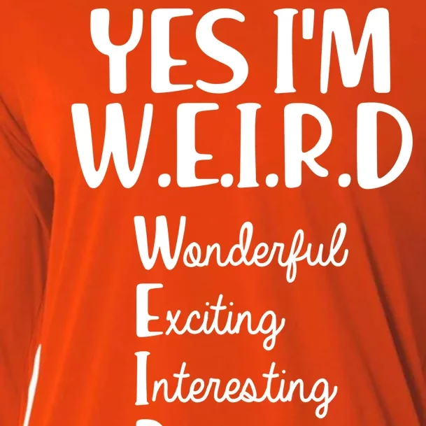 Yes I'm WEIRD Cooling Performance Long Sleeve Crew