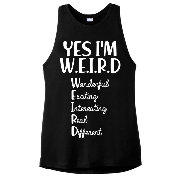 Yes I'm WEIRD Ladies Tri-Blend Wicking Tank