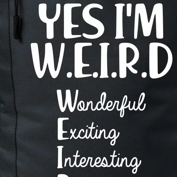 Yes I'm WEIRD Daily Commute Backpack