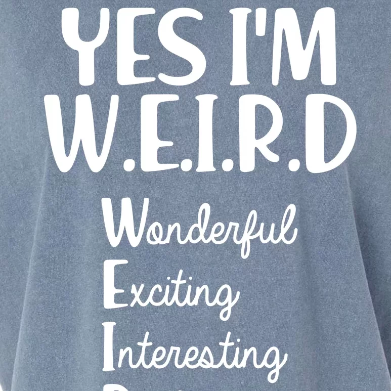 Yes I'm WEIRD Garment-Dyed Women's Muscle Tee