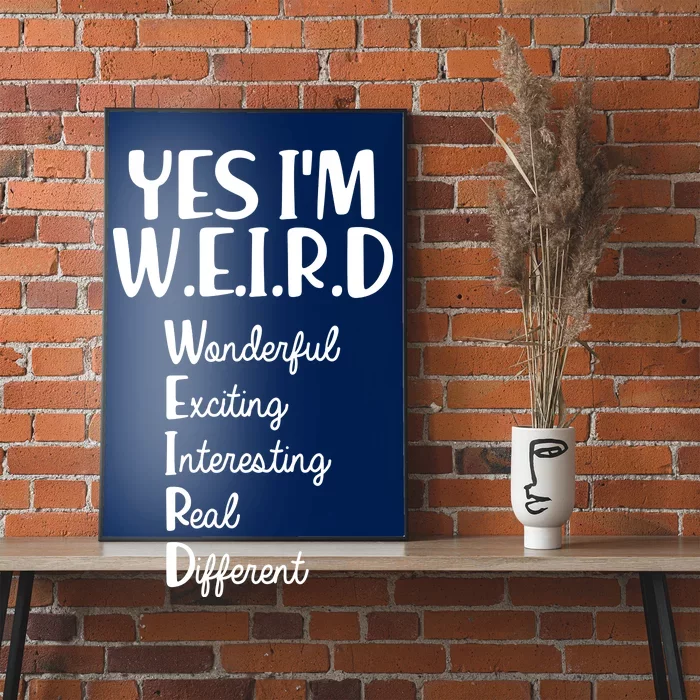 Yes I'm WEIRD Poster