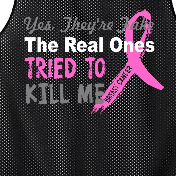 Yes They're Are Fake The Real Ones Tried To Kill Me Mesh Reversible Basketball Jersey Tank