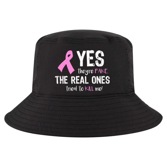 Yes They're Fake Funny Breast Cancer Cool Comfort Performance Bucket Hat