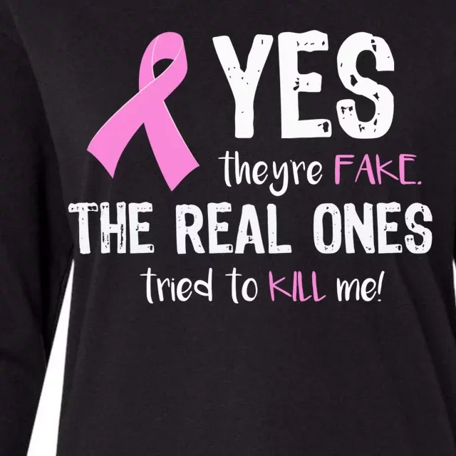 Yes They're Fake Funny Breast Cancer Womens Cotton Relaxed Long Sleeve T-Shirt