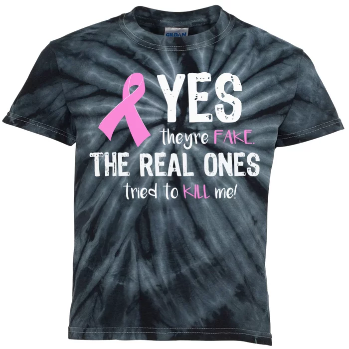 Yes They're Fake Funny Breast Cancer Kids Tie-Dye T-Shirt