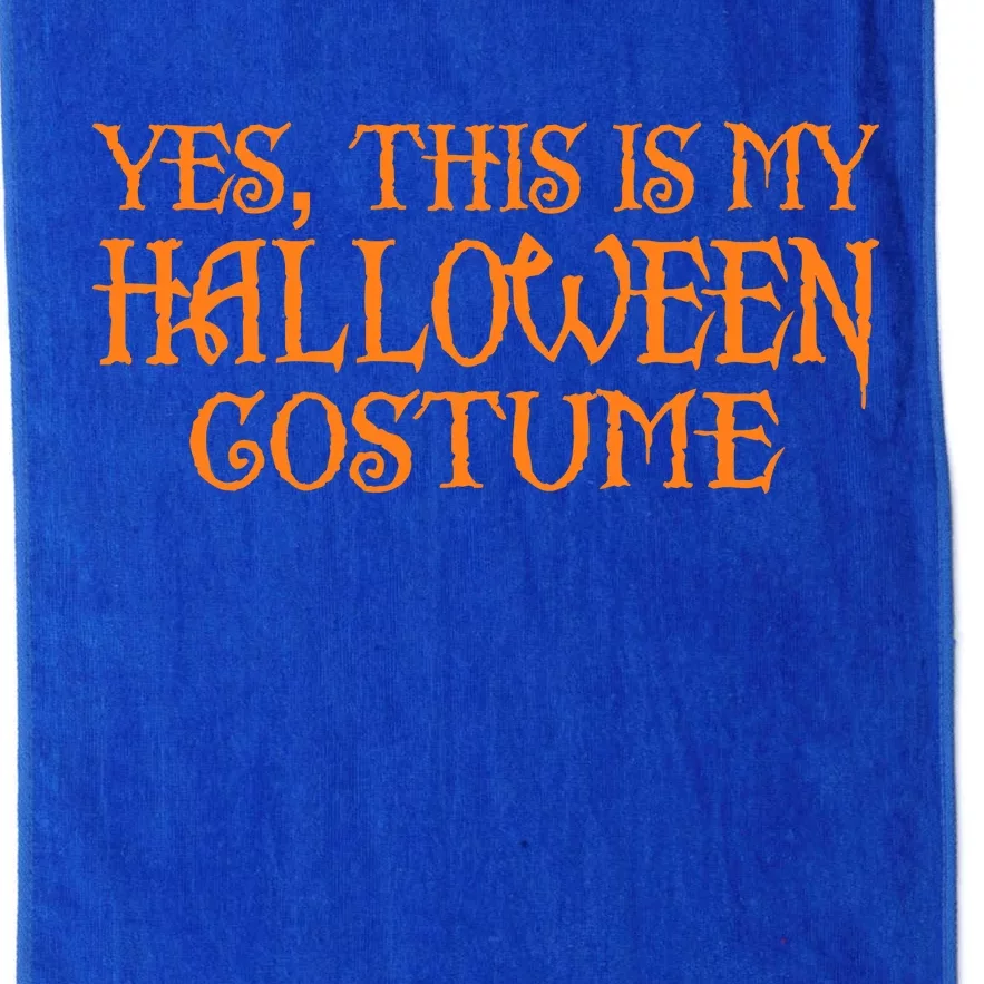 Yes This Is My Halloween Costume Platinum Collection Golf Towel