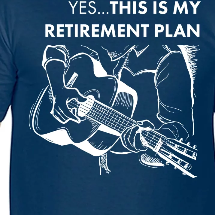 Yes This Is My Retirement Plan Guitar Comfort Colors T-Shirt