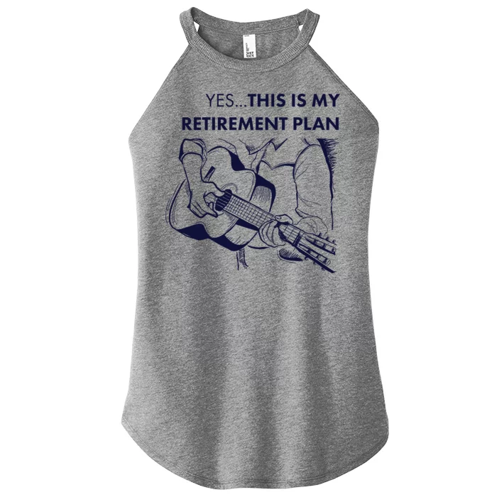 Yes This Is My Retirement Plan Guitar Women’s Perfect Tri Rocker Tank