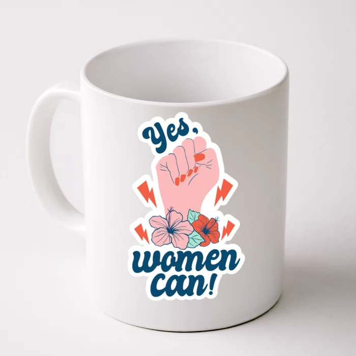 Yes Women Can Floral Front & Back Coffee Mug