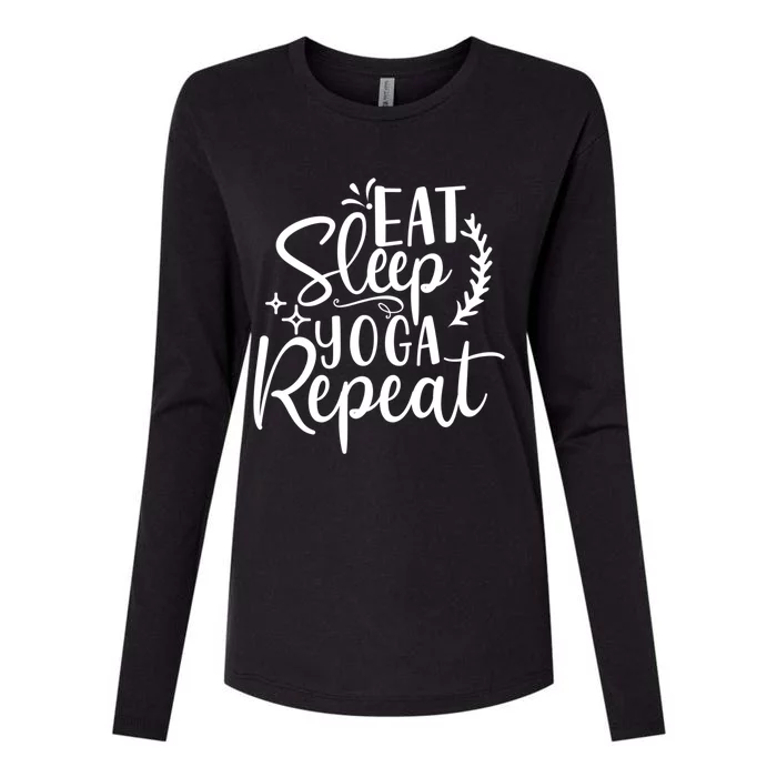 Yoga Eat Sleep Yoga And Repeat Cute Yoga Merch Gift Womens Cotton Relaxed Long Sleeve T-Shirt