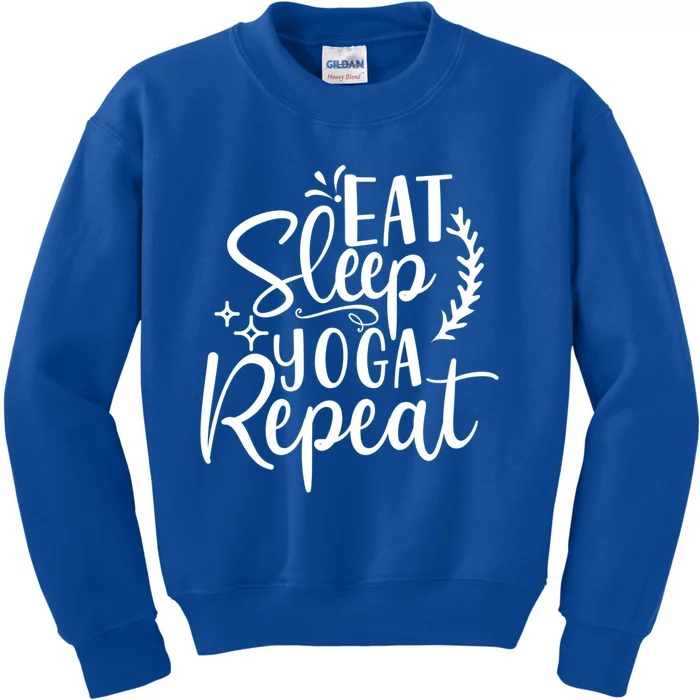 Yoga Eat Sleep Yoga And Repeat Cute Yoga Merch Gift Kids Sweatshirt