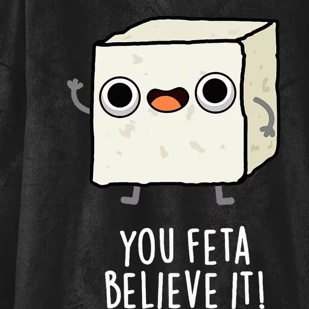 You Feta Believe It Funny Cheese Pun Hooded Wearable Blanket