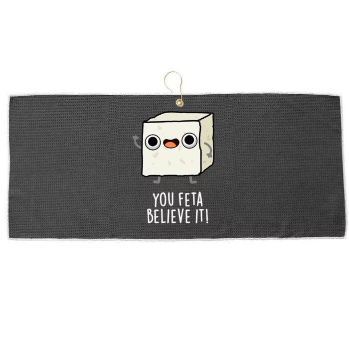 You Feta Believe It Funny Cheese Pun Large Microfiber Waffle Golf Towel