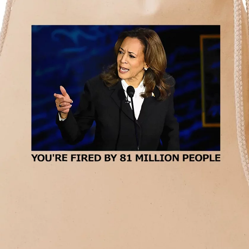 YouRe Fired By 81 Million People Drawstring Bag