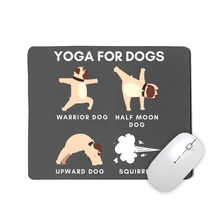 Yoga For Dogs Squirrel Funny Yoga Wear Mousepad