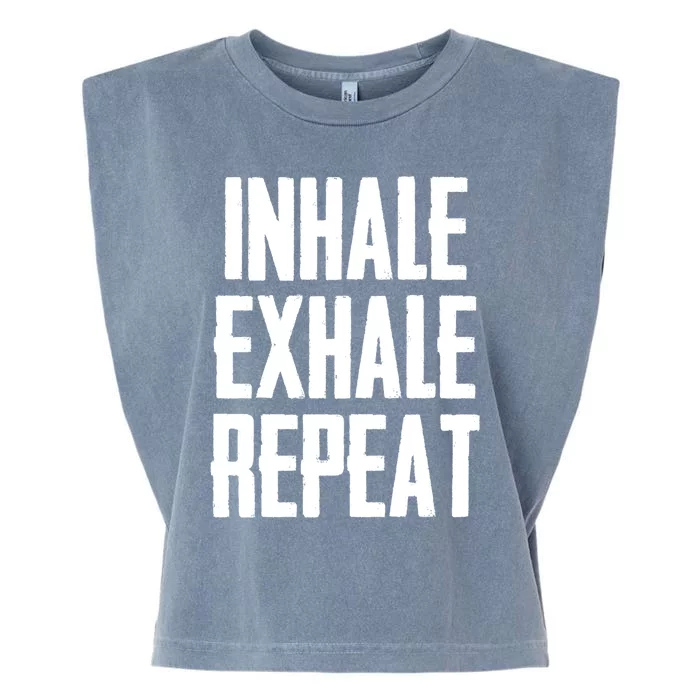 Yoga Funny Gift Inhale Exhale Repeat Inhale Love And Gratitude Gift Garment-Dyed Women's Muscle Tee