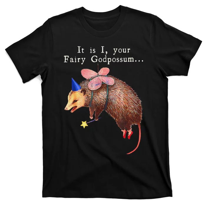 Your Fairy God Possum Funny Opossum T-Shirt